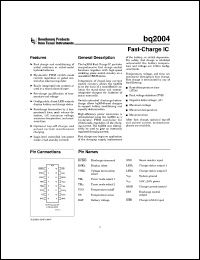 BQ2004SNTR datasheet:  CHARGE MANAGEMENT WITH INTEGRATED PWM, PEAK VOLTAGE DETECTION & MAINTENANCE BQ2004SNTR