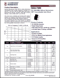 SGA-7489 datasheet: DC-3000 MHz 5V silicon germanium HBT cascdeable gain block. High output intercept; +36 dBm typ. at 850 MHz. SGA-7489