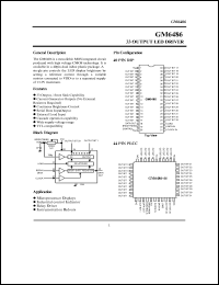 GM6486 datasheet: 33 Output led driver. 15 mA sink capability. GM6486