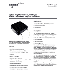 W1724CDDAD datasheet: Optical amplifier platform, 1724-type erbium-doped fiber amplifier (W series). Po 17.0 dBm. Connector FC/PC. Heat sink: Yes. W1724CDDAD