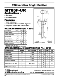 MT85F-UR datasheet: Ultra bright emitter. Fiber optics. Bar code scanning. Peak emission wavelength 700 nm. MT85F-UR