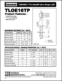 TLOE16TP datasheet: TOSHIBA T-1.75 InGaAlP ultra bright LED. Lens color water clear. Peak wavelength 612 nm. TLOE16TP