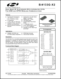 Si4133G-XM2 datasheet: Dual band RF1/RF2/IF synthesizer with integrated VCOs for GSM and GPRS wireless communication. Si4133G-XM2