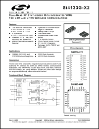 Si4133G-XT2 datasheet: Dual band RF1/RF2/IF synthesizer with integrated VCOs for GSM and GPRS wireless communication. Si4133G-XT2