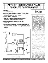 ACT5101-1 datasheet: High voltage 3-phase brushless DC motor drive combines a 500 VDC, 40A high power output stage along with low power digital input and gate drive stages. ACT5101-1