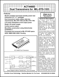 ACT4468DI datasheet: Dual transceiver for MIL-STD-1553. Receiver data level normally high. Configuration dual. ACT4468DI