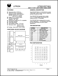 UT62V25716BS-70LI datasheet: Access time: 70 ns, 256 K x 16 Bit low power CMOS SRAM UT62V25716BS-70LI