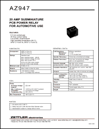AZ947-1A-9D datasheet: Nominal coil VCD: 9; 20Amp subminiature PC power relay for automotive use AZ947-1A-9D