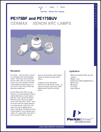 PE175BUV datasheet: Germax xenon arc lamp. Power 175 watts, current 14 amps (DC), operating voltage 12.5 volts (DC). PE175BUV