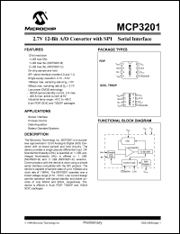 MCP3201-CI/P datasheet: Bits number of 12 A/D D/A features CMOS, Latches, Rail-to-Rail,Serial Output, Successive Approximation, Sample and Hold Power Pt MCP3201-CI/P