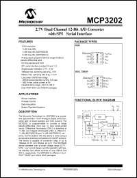 MCP3202-CI/SN datasheet: Bits number of 12 A/D D/A features CMOS, Latches, Rail-to-Rail,Serial Output,Successive Approximation,Sample and Hold Power Ptot MCP3202-CI/SN