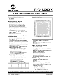 PIC16C924/CL datasheet: Bits number of 8 Memory configuration 4096x14 Memory type EPROM Microprocessor/controller features In-system Programming, Watchdog, capture/compare, I2C, SPI, PWM, LCD module Frequency cloc PIC16C924/CL