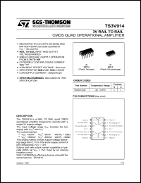 TS3V914IN datasheet: Operational amplifier features CMOS Quad, Rail-to-Rail I/O, CMOS, 3V Operational Amp. (IND TEMP) TS3V914IN