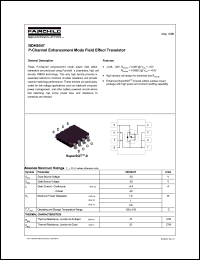 NDH8447 datasheet: Length/Height 1.02 mm Width 4.55 mm Depth 4.06 mm Power dissipation 1.8 W Transistor polarity P Channel Current Id cont. 4.4 A Voltage Vgs th max. 4.5 V Voltage Vds max 30 V NDH8447