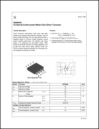 NDH8436 datasheet: Length/Height 1.02 mm Width 4.55 mm Depth 4.06 mm Power dissipation 1.8 W Transistor polarity N Channel Current Id cont. 5.8 A Voltage Vgs th max. 4.5 V Voltage Vds max 30 V NDH8436