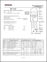 BC184L datasheet: ft min 150 MHz hfe min 240 Transistor polarity NPN Current Ic continuous max 0.2 A Voltage Vcbo 45 V Voltage Vceo 30 V Current Ic (hfe) 2 mA Power Ptot 625 mW BC184L