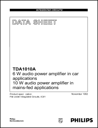 TDA1010A datasheet: 6 W audio power amplifier in car applications/ 10 W audio power amplifier in mains-fed applications TDA1010A