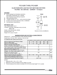 PG108R datasheet: Glass passivated junction fast switching rectifier. Max recurrent peak reverse voltage 800 A. Max average forward rectified current 9.5mm lead length at Ta = 55degC 1.0 A. PG108R