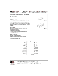 MC3361BP datasheet: Low voltage/power narrow band FM IF. Operating voltage: 2.5-7.0V. Operating current: 4.0mA(squelch off V12=2V),  6.0mA(squelch on V12=GND). MC3361BP