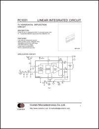 PC1031 datasheet: TV horizontal deflection circuit. Supply voltage Vcc=9V-18V. Output current Ip-p 2Ap-p. Supply current Icc=15mA,min;30mA,typ;46mA,max. Output voltage Vn=5.6V,min;6.0V,typ;6.4V,max. PC1031