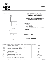 BCU81 datasheet: NPN epitaxial planar silicon tpansistor. Ideal for low voltage applications requiring low loss devices. BCU81