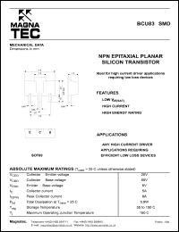 BCU83 datasheet: NPN epitaxial planar silicon tpansistor. Ideal for high current driver applications reguiring low loss devices. BCU83