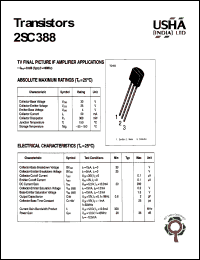 2SC388 datasheet: Transistor. TV final picture IF amplifier applications . Collector-base voltage Vcbo = 30V. Collector-emitter voltage Vceo = 25V. Emitter-base voltage Vebo = 4V. Collector dissipation Pc(max) = 300mW. Collector current Ic = 50mA. 2SC388