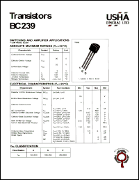 BC239 datasheet: Transistor. Switching and amplifier applications. Collector-base voltage Vcbo = 30V. Collector-emitter voltage Vceo = 25V. Emitter-base voltage Vebo = 6V. Collector dissipation Pc(max) = 500mW. Collector current Ic = 100mA. BC239