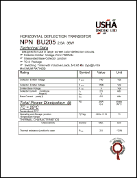 BU205 datasheet: NPN, horizontal deflection transistor. Designed for use in large screen color deflection circuits. Vceo = 700Vdc, Vcex = 1500Vdc, Veb = 5Vdc, Ic = 2.5Adc, PD = 36W. BU205