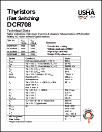 DCR708/16 datasheet: Thyristor(fast switching). Vrrm = 1600V, Vrsm = 1700V. High power invertors and choppers, railway traction, UPS, induction heating, AC motor drives and cyclconvertors. DCR708/16