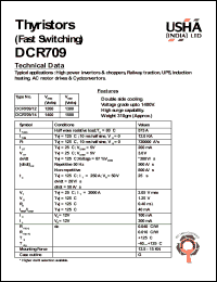 DCR709/12 datasheet: Thyristor(fast switching). Vrrm = 1200V, Vrsm = 1300V. High power invertors and choppers, railway traction, UPS, induction heating, AC motor drives and cyclconvertors. DCR709/12