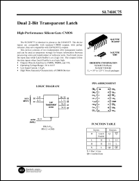 SL74HC75N datasheet: Dual 2-bit transparent latch. High-performance silicon-gate CMOS. SL74HC75N