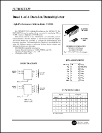 SL74HCT139N datasheet: Dual 1-of-4 decoder/demultiplexer . High-performance silicon-gate CMOS. SL74HCT139N