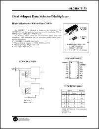 SL74HCT153D datasheet: Dual 4-input data selector/multiplexer . High-performance silicon-gate CMOS. SL74HCT153D