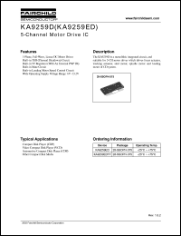 KA9259ED datasheet: 5-channel motor drive which drives focus actuator, tracking actuator, sled motor, spindle motor and loading motor of CD system. KA9259ED
