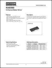 KA9259CDTF datasheet: 5-channel motor drive which drives focus actuator, tracking actuator, sled motor, spindle motor and loading motor of CD system. KA9259CDTF