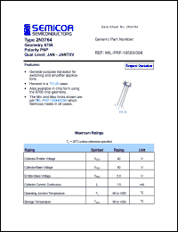 2N3764 datasheet: Chip: 5.0V; 1.5A; geometry 6706; polarity PNP 2N3764