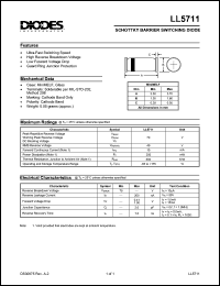 LL5711 datasheet: 70V; 15mA surface mount schottky barrier diode. Guard ring junction protection LL5711