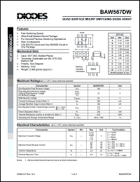 BAW567DW datasheet: 100V; 300mA quad surface mount swithcing diode array. For general purpose switching applications BAW567DW