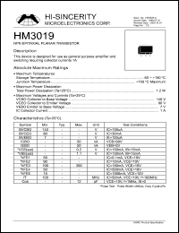 HM3019 datasheet: Emitter to base voltage:7V; NPN epitaxial planar transistor for use as general purpose amplifier and switching requiring currents 1A HM3019