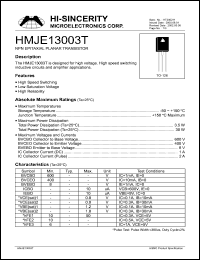 HMJE13003T datasheet: Emitter to base voltage:8V; 1A NPN epitaxial planar transistor for high voltage HMJE13003T