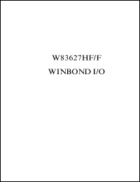 W83627HF-PW datasheet: Multi-I/O: UART, infrared, parallel port, keyboard controller, game port, MIDI port, general purpose I/O ports, FDC W83627HF-PW