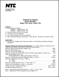 NTE6244 datasheet: Silicon rectifier, super fast, dual, negative center tap. Max recurrent peak reverse voltage 200V. Max average forward rectified current 16A. NTE6244