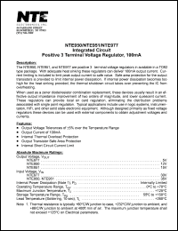 NTE977 datasheet: Integrated circuit. Positive 3 terminal voltage regulator, output voltage 5V, input voltage 30V, 100mA. NTE977