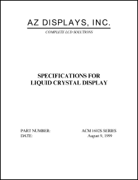 ACM1602S-RLFS-T datasheet: 2.7-5.5V; 16characters x 2lines; dot size:1.05x1.20mm; liquid crystal display ACM1602S-RLFS-T