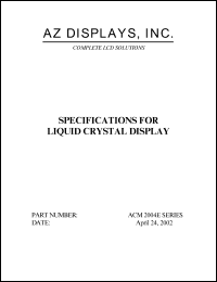 ACM2004E-NLYW-T datasheet: 2.7-5.5V; 20characters x 4lines; dot size:1.10x1.50mm; dot pitch:1.20x1.60mm; liquid crystal display ACM2004E-NLYW-T