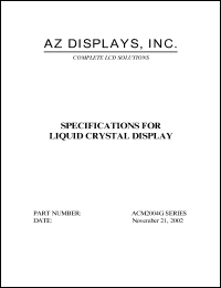 ACM2004G-FLTW-T datasheet: 2.7-5.5V; 20characters x 4lines; dot size:0.55x0.55mm; dot pitch:0.60x0.60mm; liquid crystal display ACM2004G-FLTW-T