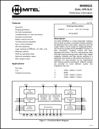 MH88622-2 datasheet: 0.3-15V; dual OPS SLIC. For pair gain, CT2, cordless local loops MH88622-2