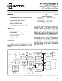 MT8888CN/CN-1 datasheet: 6V; 10mA; integrated DTMF transceiver with intel micro interface. For paging systems, repeater systems/mobile radio, credit card systems, personal computers, interconnect dialers MT8888CN/CN-1
