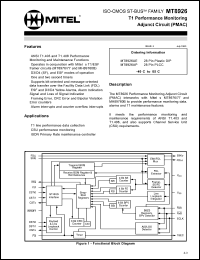 MT8926AE datasheet: 0.3-7.0V; 40mA; T1 performance monitoring adjunct cicuit (PMAC). For T1 line performance data collection, CSU performance monitoring, ISDN primary rate maintenance controller MT8926AE